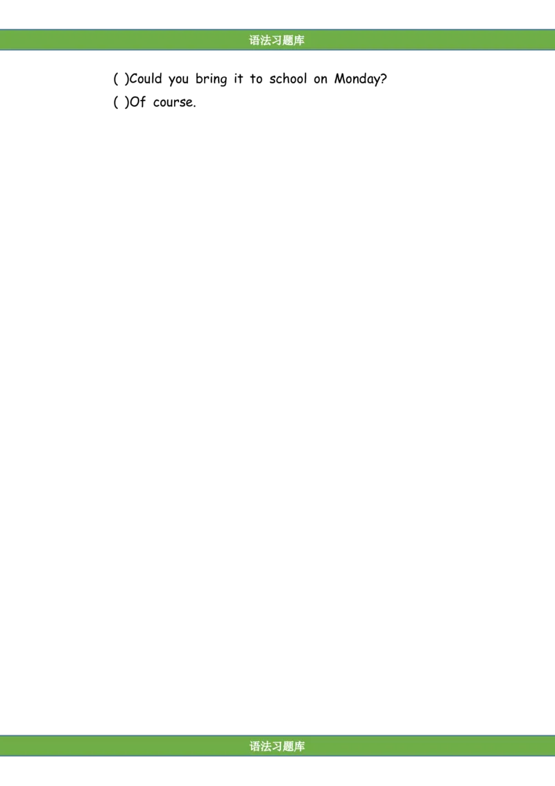 No.135情景交际专项练习题②_初中英语语法_最全初中英语语法习题_No.135情景交际专项练习题②