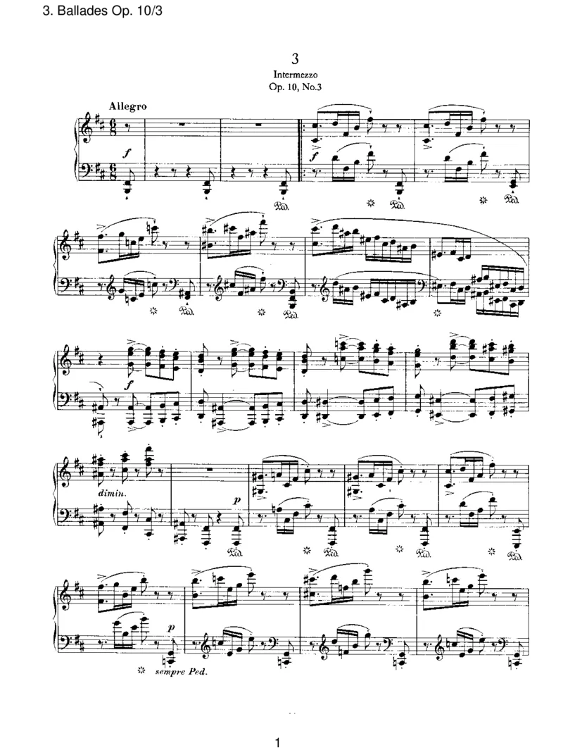 BalladesOp.10_3_一万首著名钢琴曲谱哈农贝多芬合集视频教学电子版高清无水印可打印_1古典钢琴知名音乐家谱_勃拉姆斯钢琴谱全集_III.ShorterWorks_FourBalladesOp.10