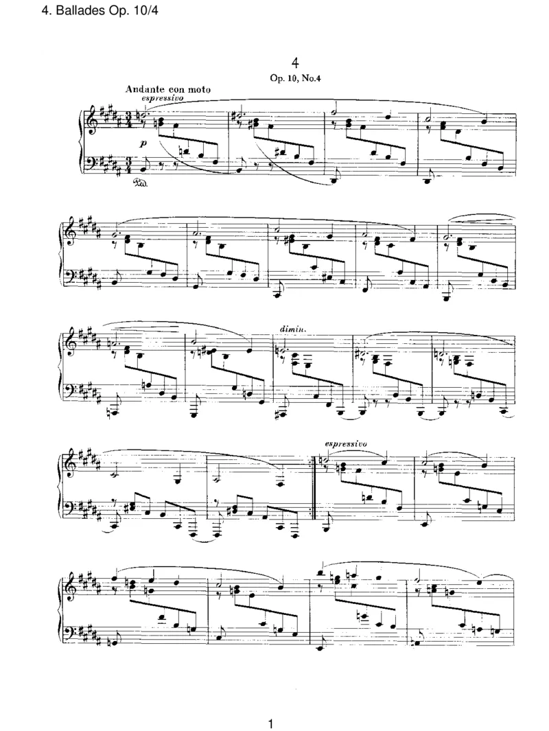 BalladesOp.10_4_一万首著名钢琴曲谱哈农贝多芬合集视频教学电子版高清无水印可打印_1古典钢琴知名音乐家谱_勃拉姆斯钢琴谱全集_III.ShorterWorks_FourBalladesOp.10