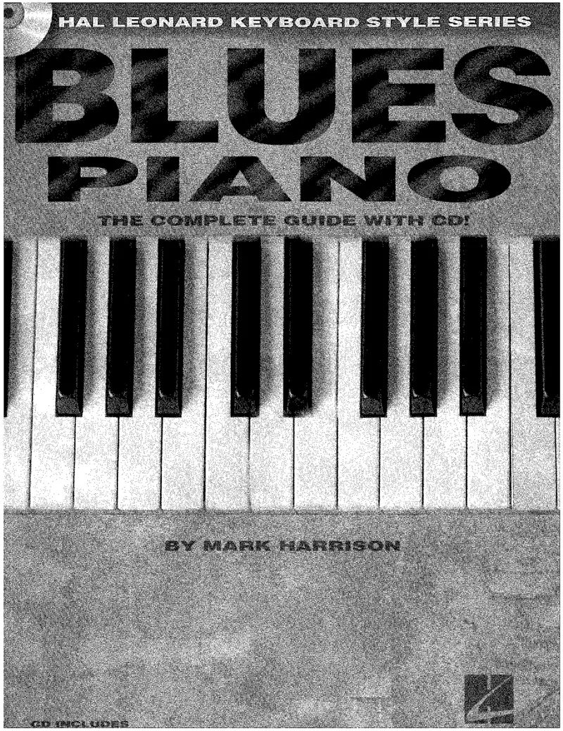 MarkHarrisonBluesPiano[DK]_一万首著名钢琴曲谱哈农贝多芬合集视频教学电子版高清无水印可打印_07各风格钢琴谱合集_BluesPiano_原版钢琴教材附音频_MarkHarrison-BluesPiano