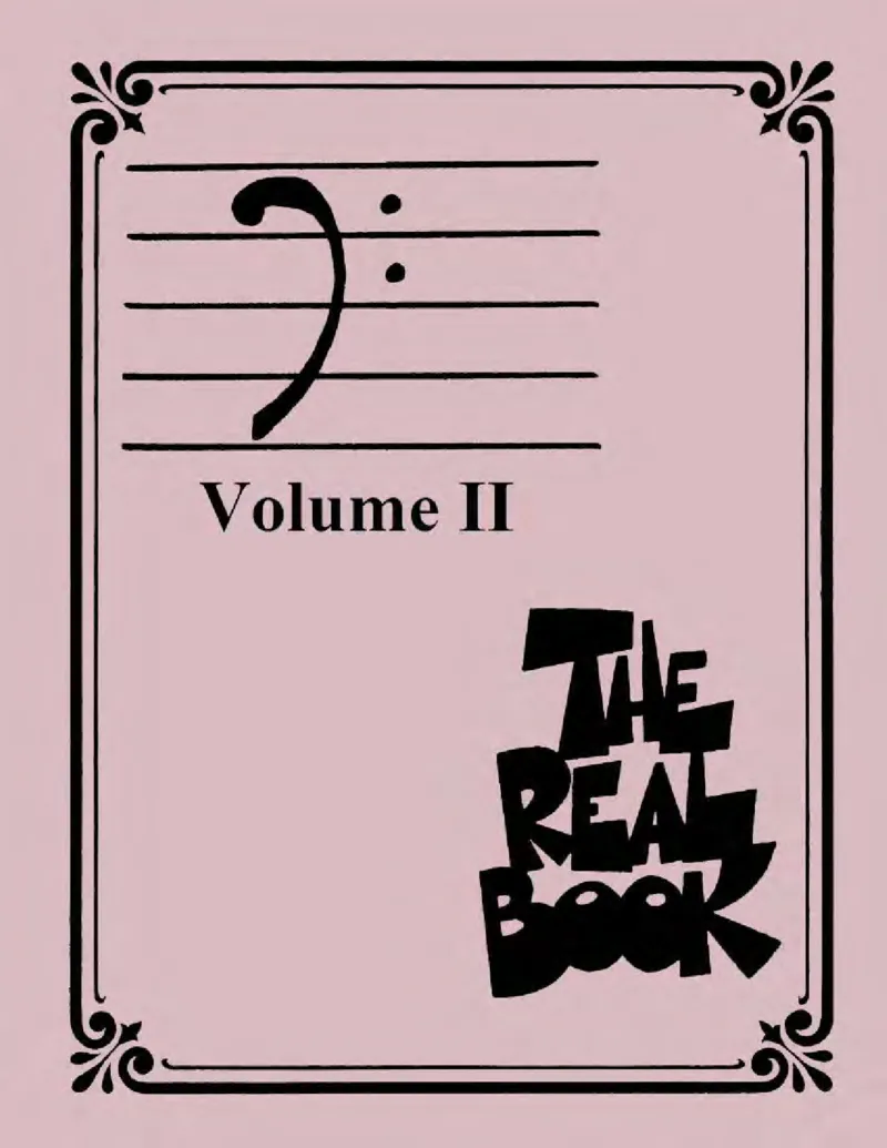 TheRealBookVolume-2-contrebasse_一万首著名钢琴曲谱哈农贝多芬合集视频教学电子版高清无水印可打印_07各风格钢琴谱合集_JazzPiano_原版钢琴教材附音频