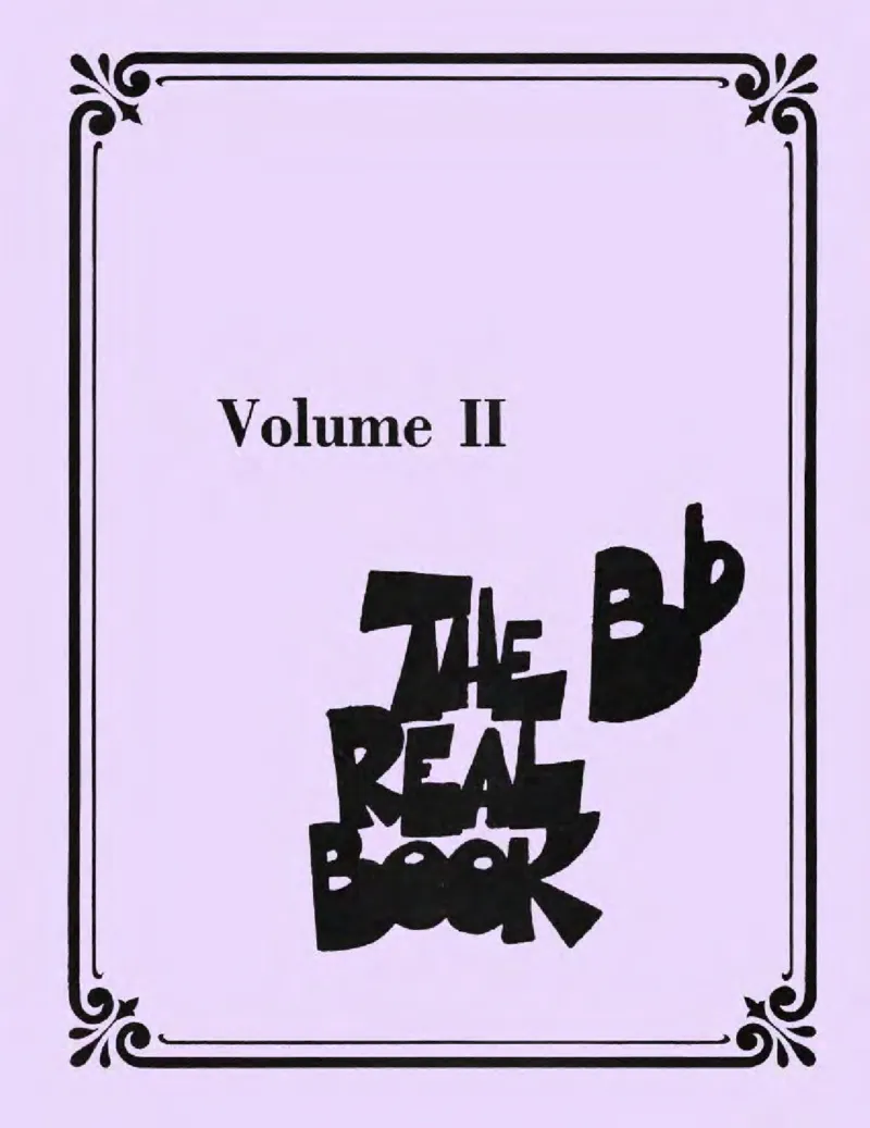 TheRealBookVolume-2-Bb_一万首著名钢琴曲谱哈农贝多芬合集视频教学电子版高清无水印可打印_07各风格钢琴谱合集_JazzPiano_原版钢琴教材附音频