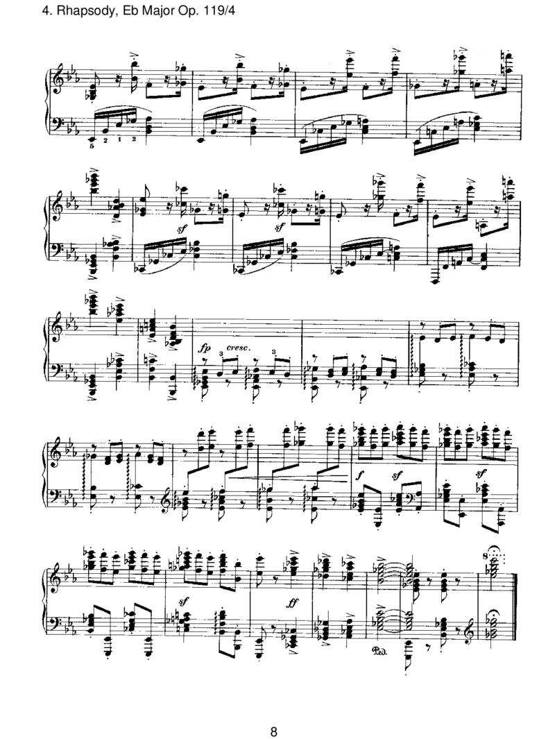 Rhapsody,EbMajorOp.119_4_一万首著名钢琴曲谱哈农贝多芬合集视频教学电子版高清无水印可打印_1古典钢琴知名音乐家谱_勃拉姆斯钢琴谱全集_III.ShorterWorks_FourPianoPiecesOp.119