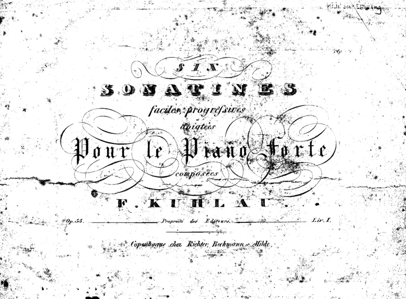 op055_1-6_一万首著名钢琴曲谱哈农贝多芬合集视频教学电子版高清无水印可打印_1古典钢琴知名音乐家谱_库劳钢琴谱全集_.小奏鸣曲