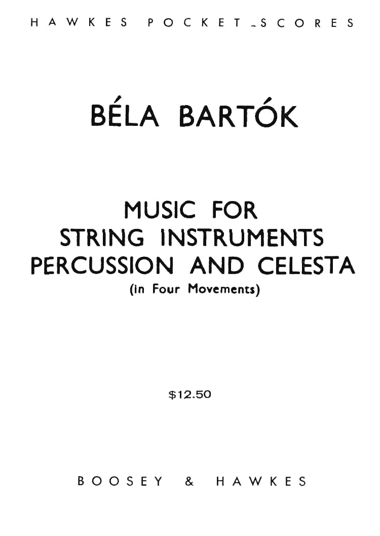 巴托克为弦乐、打击乐与钢片琴而作的音乐单开版总谱_一万首著名钢琴曲谱哈农贝多芬合集视频教学电子版高清无水印可打印_08名曲总谱合集