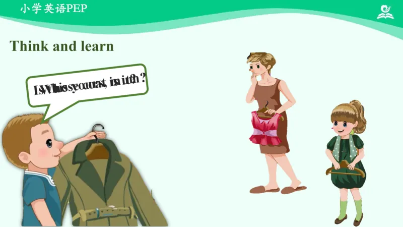 Unit5Myclothes-PartB课件_26春四年级上下册人教版_四上英语合集人教版PEP英语四年级上册新教材（教学视频+课件+动画+音频+练习+教案）_19同步教案课件_人教pep3_4年级下册_PDF课件