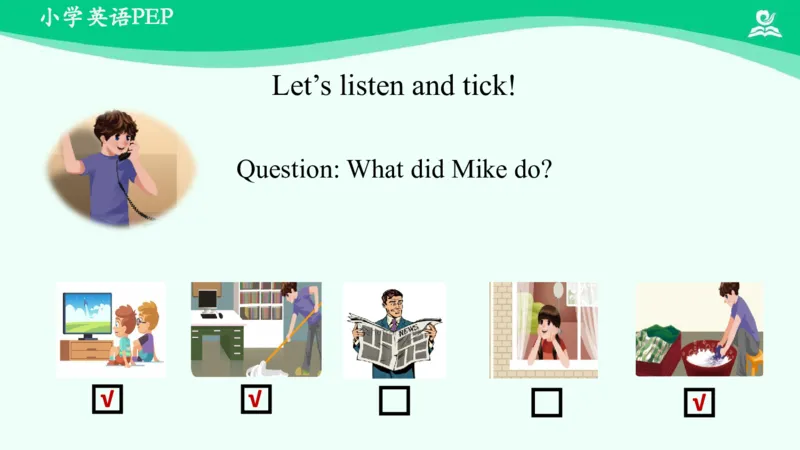 Unit2LastWeekendPartA课件_26春四年级上下册人教版_四上英语合集人教版PEP英语四年级上册新教材（教学视频+课件+动画+音频+练习+教案）_19同步教案课件_人教pep3_6年级下册_PDF课件