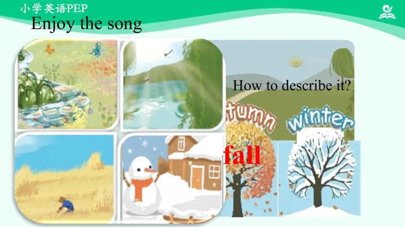 Unit2Myfavouriteseason-PartA课件_26春四年级上下册人教版_四上英语合集人教版PEP英语四年级上册新教材（教学视频+课件+动画+音频+练习+教案）_19同步教案课件_人教pep3_5年级下册
