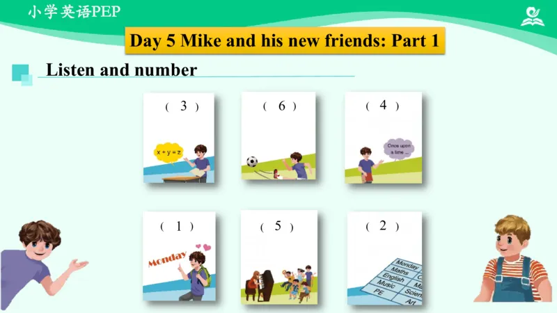 RecycleMike'shappydays(Day5-Day8)课件_26春四年级上下册人教版_四上英语合集人教版PEP英语四年级上册新教材（教学视频+课件+动画+音频+练习+教案）_19同步教案课件_人教pep3_6年级下册