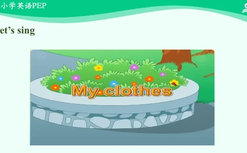 Unit5Myclothes-PartA课件_26春四年级上下册人教版_四上英语合集人教版PEP英语四年级上册新教材（教学视频+课件+动画+音频+练习+教案）_19同步教案课件_人教pep3_4年级下册_PDF课件