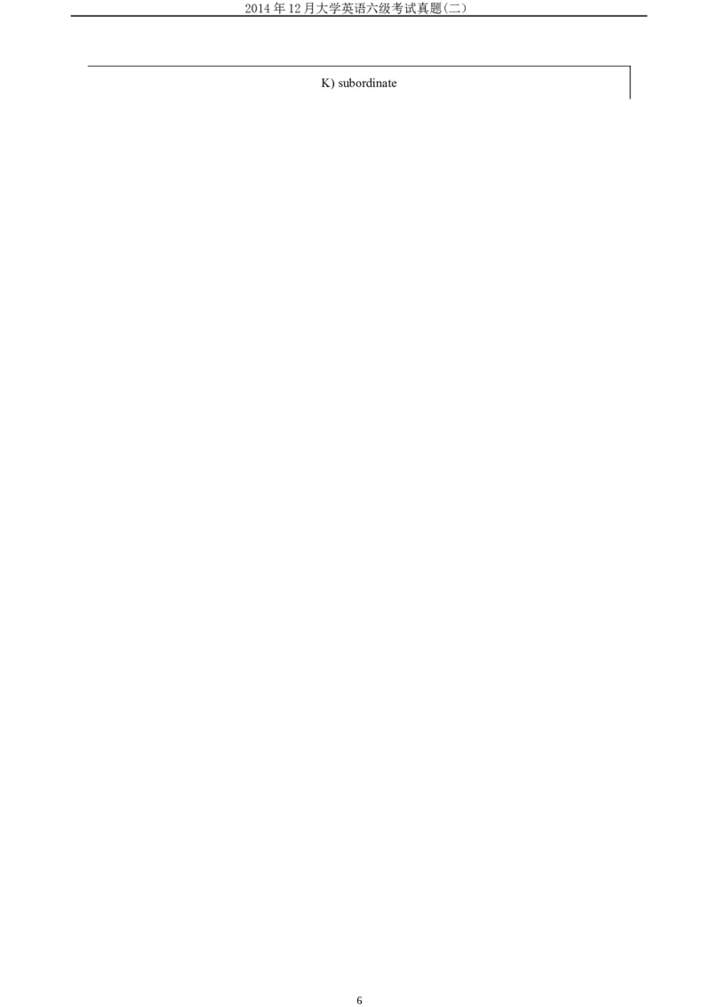 2014年12月六级考试真题（二）_02.四六级真题+模拟题（0128）_六级真题+音频+解析(0128)_02.2013&mdash;2015六级旧题型_2014年12月六级