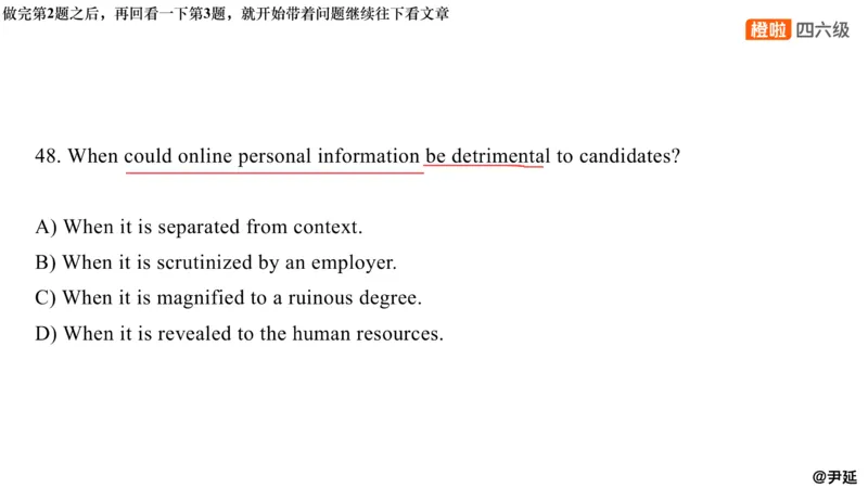 12.阅读精讲精练12_英语四六级保存避免失效_最新更新，视频都在这_2026，6月六级速转存易和谐_0、2025年12月六级_06.橙啦六级全程班石雷鹏_03.真题技巧+专项带练_03.阅读精讲精练