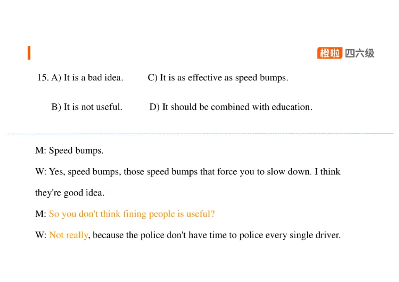 04.听力带练4长对话解题原则_英语四六级保存避免失效_最新更新，视频都在这_2026、6月四级速转存易和谐_0、2025年12月四级_06.橙啦四级全程班石雷鹏_03.解题技巧+专项带练_资料