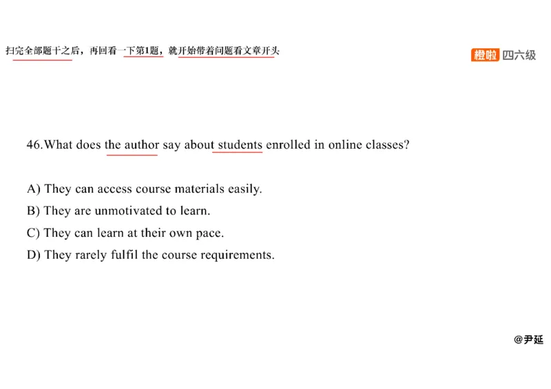 05.阅读精讲精练5_英语四六级保存避免失效_最新更新，视频都在这_2026、6月四级速转存易和谐_0、2025年12月四级_06.橙啦四级全程班石雷鹏_03.解题技巧+专项带练_03.阅读精讲精练_资料
