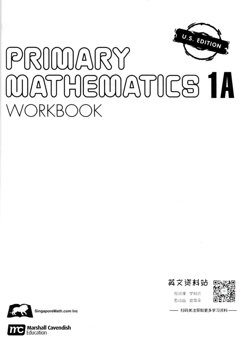 《新加坡PrimaryMathematics1AWorkbook_小初高学习资料合集（每天更新）_国外原版英文教辅汇总_新加坡小学数学PrimaryMathematics》第1页预览