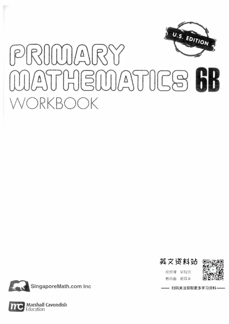 《新加坡PrimaryMathematics6BWorkbook_小初高学习资料合集（每天更新）_国外原版英文教辅汇总_新加坡小学数学PrimaryMathematics》第1页预览